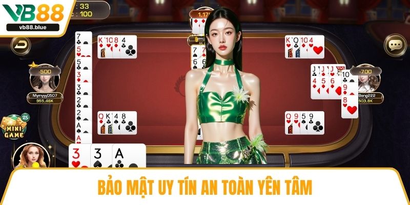 Bảo mật uy tín an toàn yên tâm