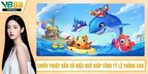 Chiến thuật bắn cá