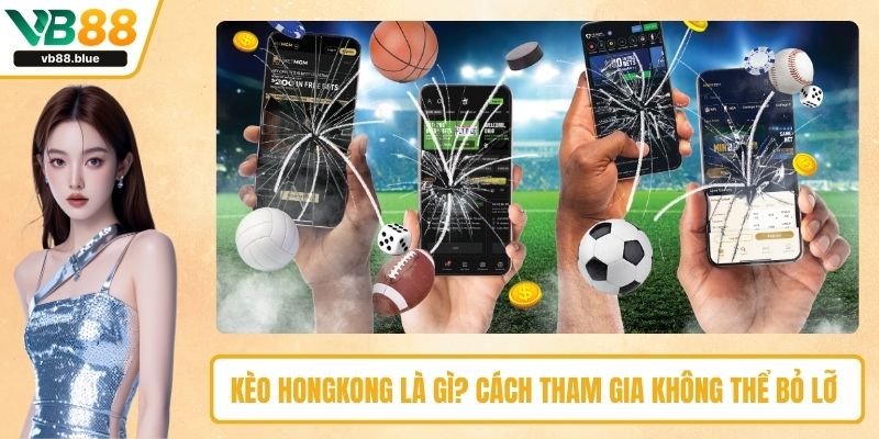 Kèo Hongkong