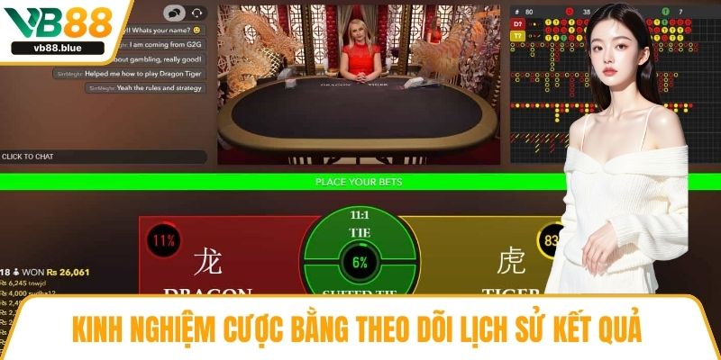 Kinh nghiệm cược bằng theo dõi lịch sử kết quả